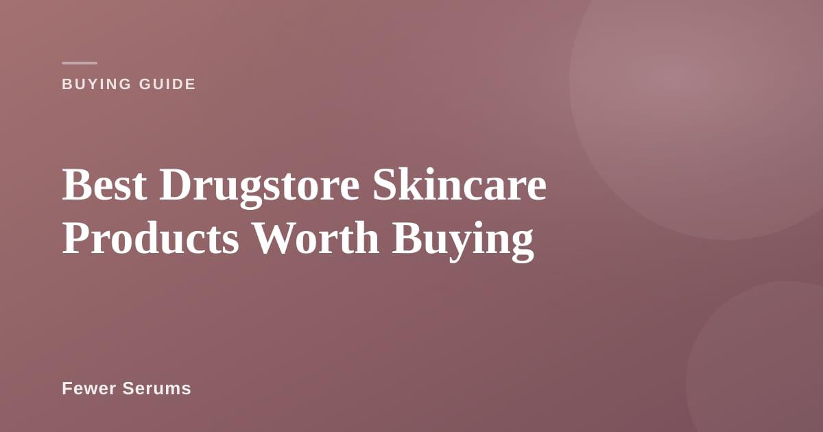 Affordable skincare products arranged on a bathroom shelf