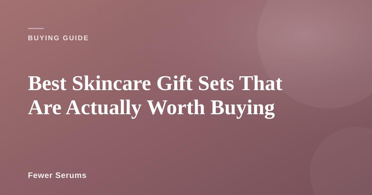 Skincare gift sets arranged by price tier with ingredient labels visible
